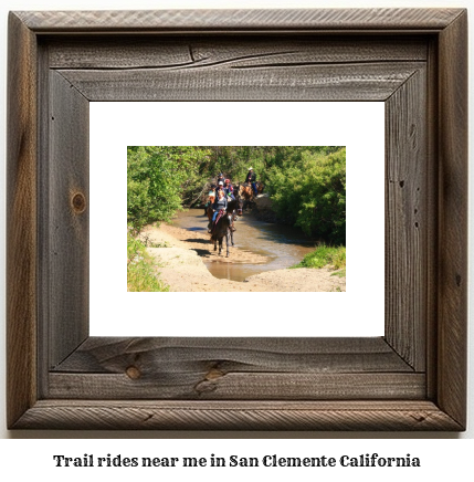 trail rides near me in San Clemente, California